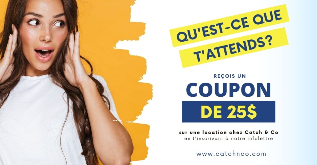 coupon 25$ infolettre location